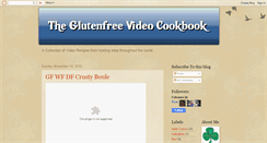Desktop Screenshot of glutenfree-video-cookbook.blogspot.com