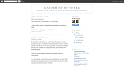 Desktop Screenshot of masochistofthree.blogspot.com