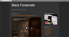 Desktop Screenshot of blackfontanelle.blogspot.com