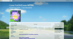 Desktop Screenshot of iloveforgivenessmedia.blogspot.com