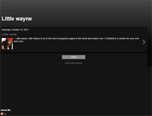 Tablet Screenshot of littlewayne1.blogspot.com
