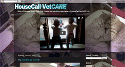 Desktop Screenshot of housecallvetcare.blogspot.com