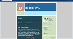 Desktop Screenshot of itscalledstyle.blogspot.com