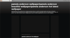 Desktop Screenshot of pamelaandersonwallpaper.blogspot.com
