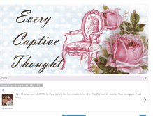 Tablet Screenshot of everycaptivethought.blogspot.com