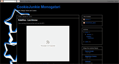 Desktop Screenshot of cookiejunkiemonogatari.blogspot.com