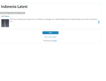 Tablet Screenshot of indonesialatest.blogspot.com