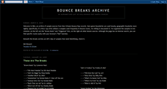 Desktop Screenshot of bouncebreaksarchive.blogspot.com