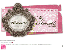 Tablet Screenshot of myadorablecottage.blogspot.com