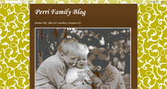 Desktop Screenshot of perrifamilyblog.blogspot.com