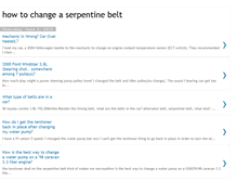 Tablet Screenshot of howtochangeaserpentinebelt.blogspot.com