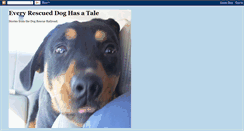 Desktop Screenshot of everyrescueddoghasatale.blogspot.com