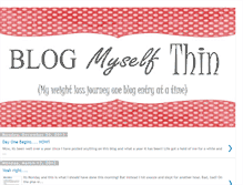 Tablet Screenshot of blogmyselfthin.blogspot.com