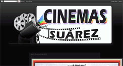 Desktop Screenshot of cinemassuarez.blogspot.com
