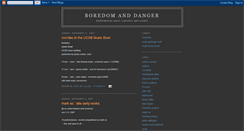 Desktop Screenshot of boredomanddanger.blogspot.com
