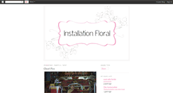 Desktop Screenshot of installationfloral.blogspot.com