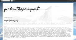 Desktop Screenshot of girlwithapassport.blogspot.com