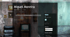 Desktop Screenshot of miguelmoreira2.blogspot.com