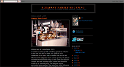 Desktop Screenshot of pleasantfamilyshopping.blogspot.com