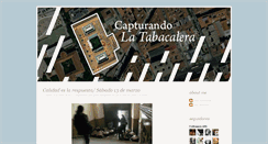 Desktop Screenshot of capturandolatabacalera.blogspot.com