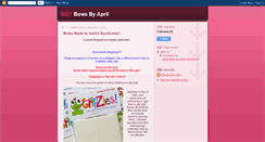 Desktop Screenshot of bowsbyapril.blogspot.com