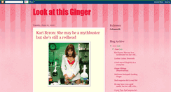 Desktop Screenshot of lookatthisginger.blogspot.com