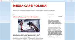 Desktop Screenshot of mediacafepl.blogspot.com