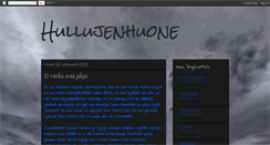 Desktop Screenshot of hullujenhuone.blogspot.com