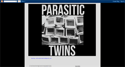 Desktop Screenshot of parasitictwins.blogspot.com