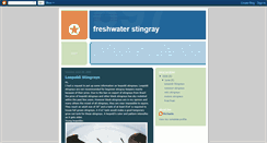 Desktop Screenshot of freshwaterstingray.blogspot.com