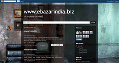 Desktop Screenshot of ebazarindiabiz.blogspot.com