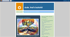 Desktop Screenshot of dudethatsbullshit.blogspot.com