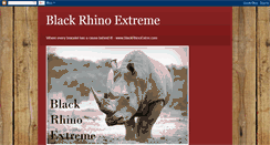 Desktop Screenshot of blackrhinoextrm.blogspot.com