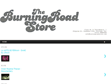 Tablet Screenshot of burningroadstore.blogspot.com