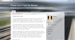 Desktop Screenshot of please-dont-feed-the-maniac.blogspot.com