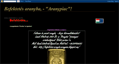 Desktop Screenshot of befektetes-aranyba-aranypiac.blogspot.com