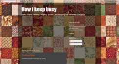 Desktop Screenshot of howikeepbusy.blogspot.com