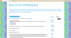 Desktop Screenshot of howtoavoidbeingsad.blogspot.com