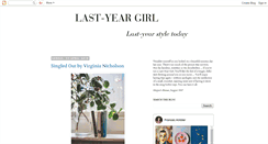 Desktop Screenshot of lastyeargirl.blogspot.com