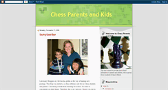 Desktop Screenshot of chessparentsandkids.blogspot.com