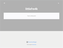 Tablet Screenshot of littlefre4k.blogspot.com