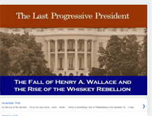 Tablet Screenshot of lastprogressivepresident.blogspot.com