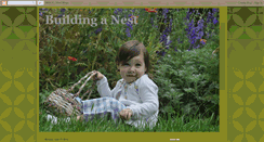 Desktop Screenshot of building-a-nest.blogspot.com