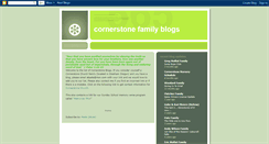 Desktop Screenshot of cornerstonefamlies.blogspot.com