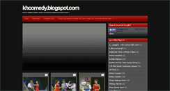 Desktop Screenshot of khcomedy.blogspot.com