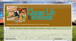 Desktop Screenshot of chooselifeandwellness.blogspot.com