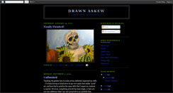 Desktop Screenshot of drawnaskew.blogspot.com