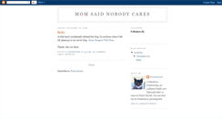 Desktop Screenshot of momsaidnobodycares.blogspot.com