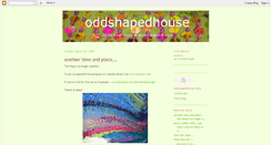 Desktop Screenshot of oddshapedhouse.blogspot.com