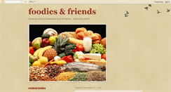 Desktop Screenshot of foodiesfriends.blogspot.com